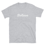 Believe Tee